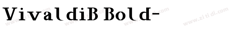 VivaldiB Bold字体转换